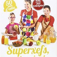Superxefs a la cuina 50 plats d'estiu Fundesplai