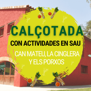 ¡Calçotada en familia en Sau!