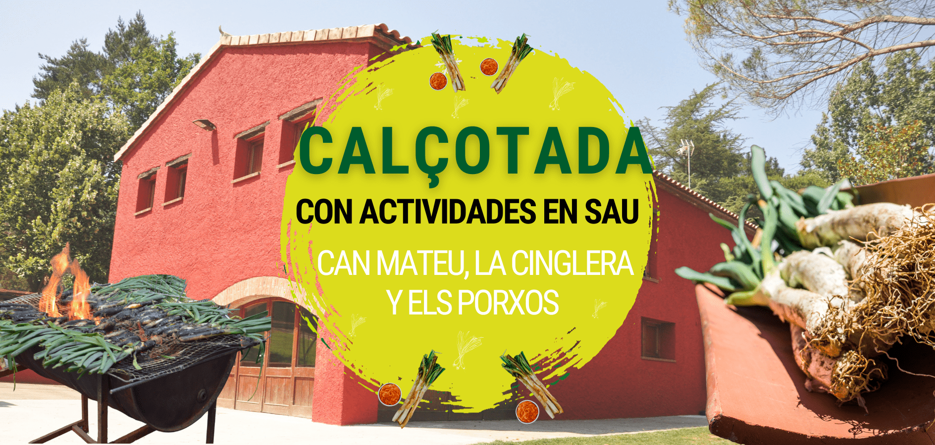 ¡Calçotada en familia en Sau!