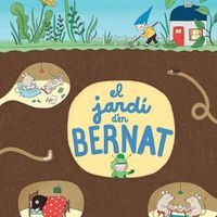El jardí d'en Bernat Fundesplai Conte infantil El jardí d'en Bernat