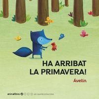 Ha arribat la primavera! Fundesplai Conte infantil Ha arribat la primavera!