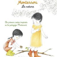 Petites històries montessori La natura Fundesplai Conte infantil Petites històries montessori La natura