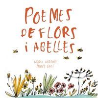 Poemes de flors i abelles Fundesplai Conte infantil Poemes de flors i abelles
