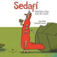 Sedafí, història d'un cuc de seda Fundesplai Conte infantil Sedafí, història d'un cuc de seda