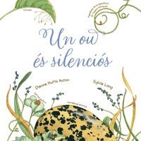 Un ou és silenciós Fundesplai Conte infantil Un ou és silenciós